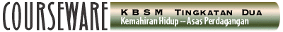 Courseware KBSM Tingakatan 2 (Perdagangan)